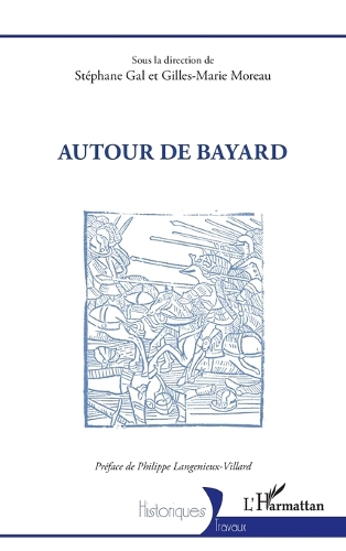 Autour de Bayard.