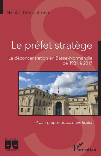Le préfet stratège