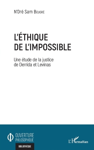 L'éthique de l'impossible