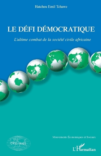 Le défi démocratique