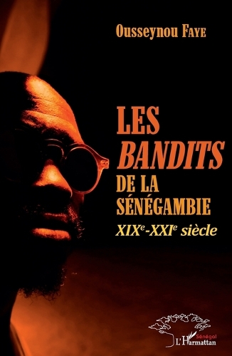 Les bandits de la Sénégambie