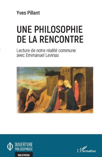 Une philosophie de la rencontre