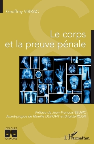 Le corps et la preuve pénale.