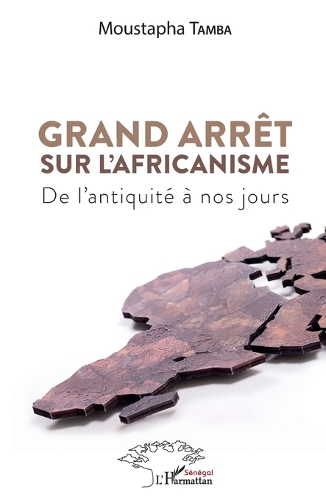 Grand arrêt sur l'africanisme