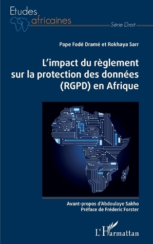 L'impact du règlement sur la protection des données (RGPD) en Afrique.
