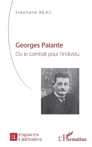 Georges Palante ou Le combat pour l'individu