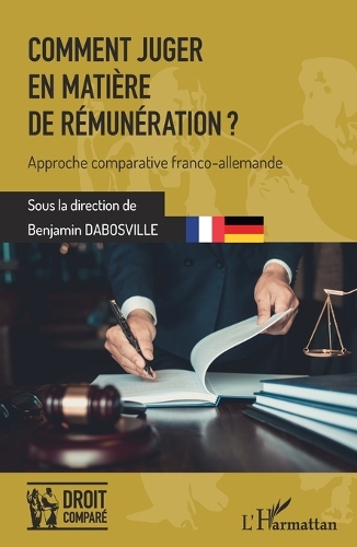 Comment juger en matière de rémunération?