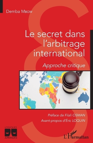 Le secret dans l'arbitrage international