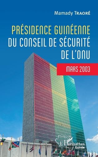 Présidence guinéenne du Conseil de sécurité de l'ONU