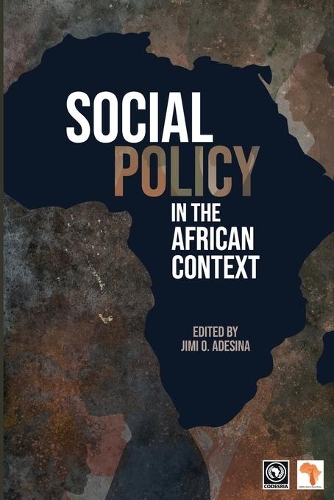 Social Policy in the African Context.