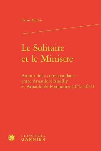 Le solitaire et le ministre