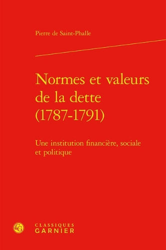 Normes et valeurs de la dette (1787-1791)