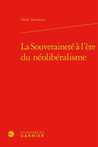 La souveraineté à l'ère du néolibéralisme.