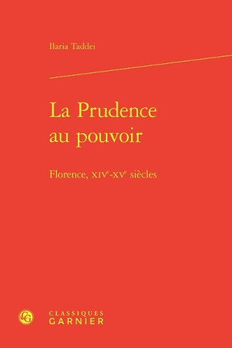 La prudence au pouvoir