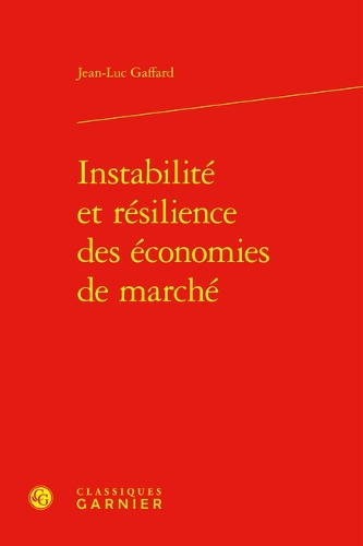 Instabilité et résilience des économies de marché.