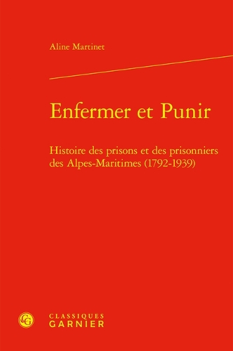 Enfermer et punir