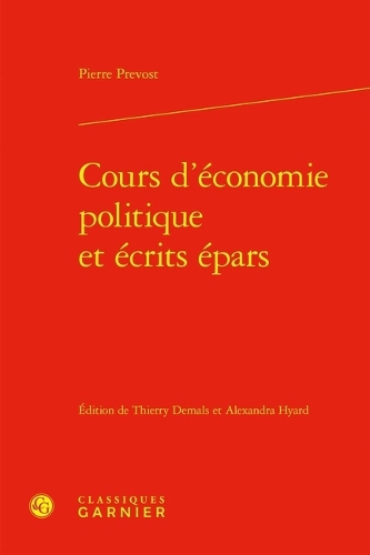 Cours d'économie politique et écrits épars.