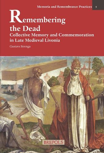 Remembering the Dead