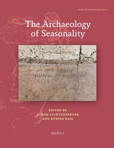 The Archaeology of Seasonality.