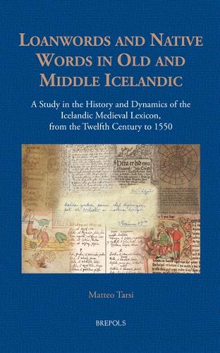 Loanwords and Native Words in Old and Middle Icelandic