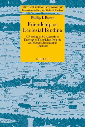 Friendship as Ecclesial Binding