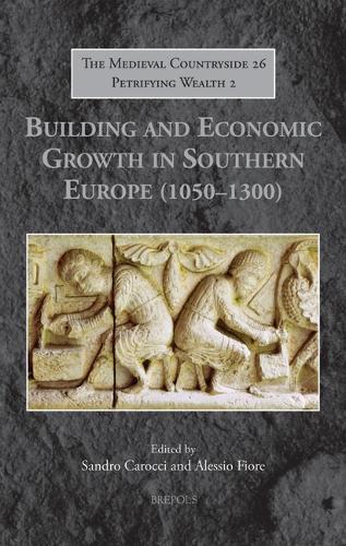 Building and Economic Growth in Southern Europe (1050-1300).
