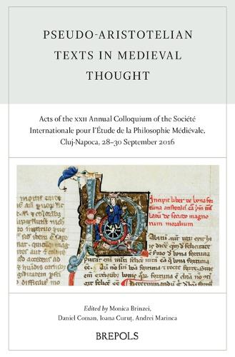 Pseudo-Aristotelian Texts in Medieval Thought
