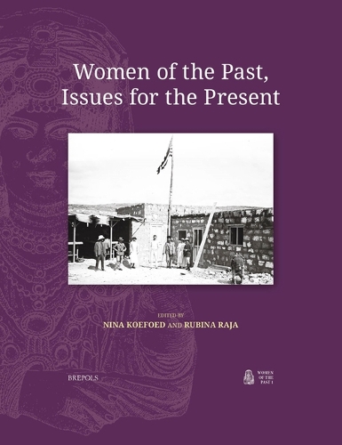 Women of the Past, Issues for the Present.