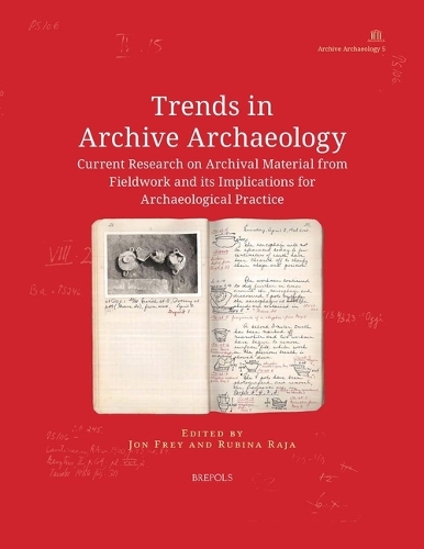 Trends in Archive Archaeology