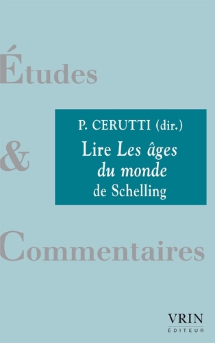 Lire Les âges du monde de Schelling.