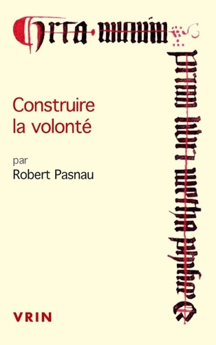 Construire la volonte