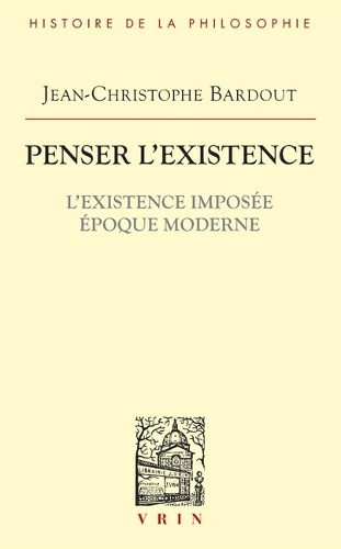 Penser l'existence. L'existence imposee