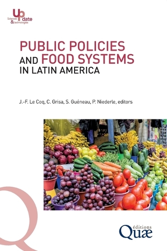 Public Policies and Food Systems in Latin America.