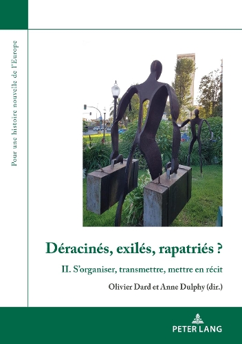 Deracines, exiles, rapatries? II