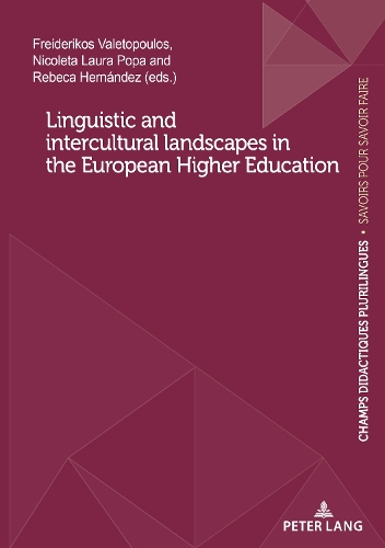 Linguistic and intercultural landscapes in the European Higher Education.