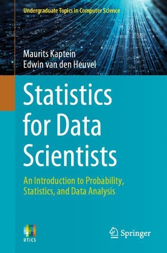 Statistics for Data Scientists: An Introduction to Probability, Statistics, and Data Analysis. 1st ed. 2022