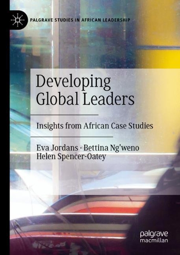 Developing Global Leaders: Insights from African Case Studies. 2020 ed.