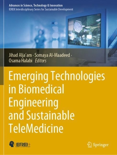 Emerging Technologies in Biomedical Engineering and Sustainable TeleMedicine. 2021 ed.