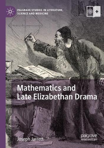 Mathematics and Late Elizabethan Drama.