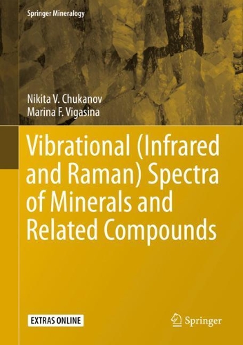 Vibrational (Infrared and Raman) Spectra of Minerals and Related Compounds. 2020 ed.