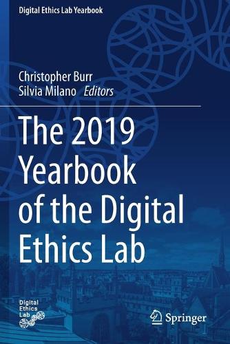 The 2019 Yearbook of the Digital Ethics Lab. 2020 ed.