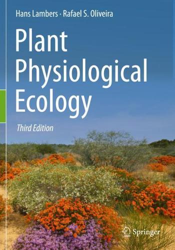 Plant Physiological Ecology. Third Edition 2019