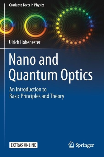 Nano and Quantum Optics: An Introduction to Basic Principles and Theory. 2020 ed.