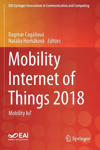 Mobility Internet of Things 2018: Mobility IoT. 2020 ed.