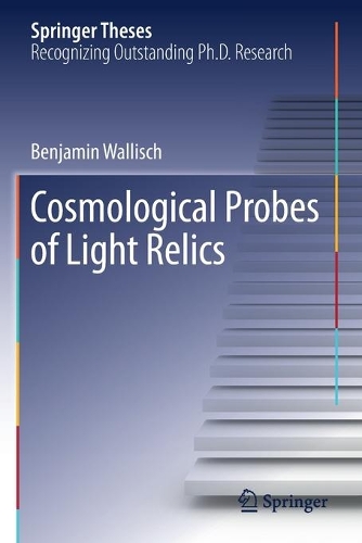 Cosmological Probes of Light Relics. 2019 ed.