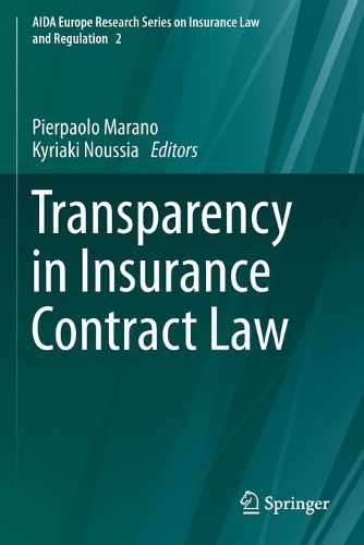 Transparency in Insurance Contract Law. 2019 ed.