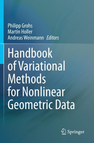 Handbook of Variational Methods for Nonlinear Geometric Data.