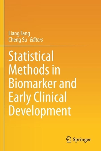 Statistical Methods in Biomarker and Early Clinical Development.