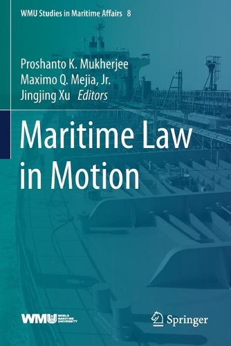 Maritime Law in Motion. 2020 ed.