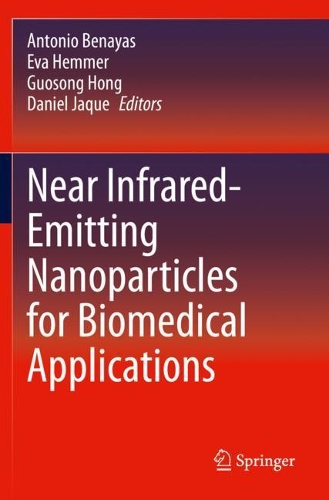 Near Infrared-Emitting Nanoparticles for Biomedical Applications. 2020 ed.